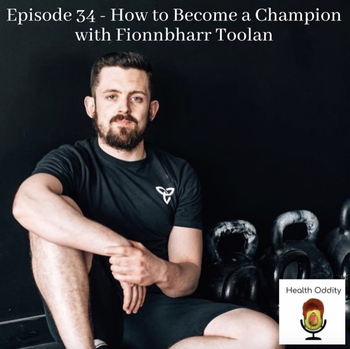 #34 How To Become A Champion – Fionnbhárr Toolan