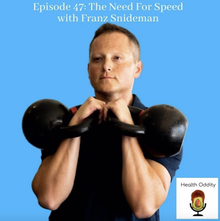 #47 The Need For Speed with Franz Snideman