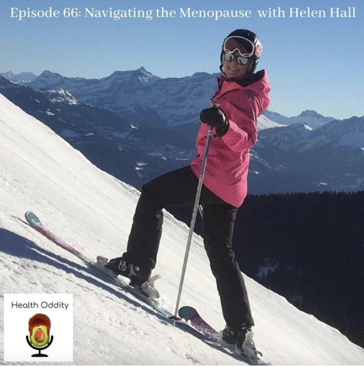 #66 Navigating the Peri Menopause & The Menopause with Helen Hall