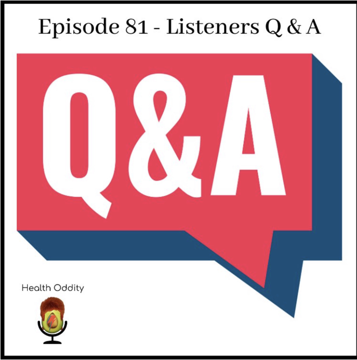 #81 Listeners Q & A