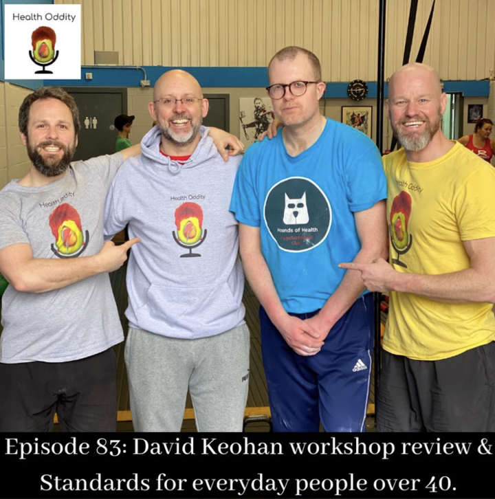 #83 David Keohan workshop review & Standards for everyday people over 40