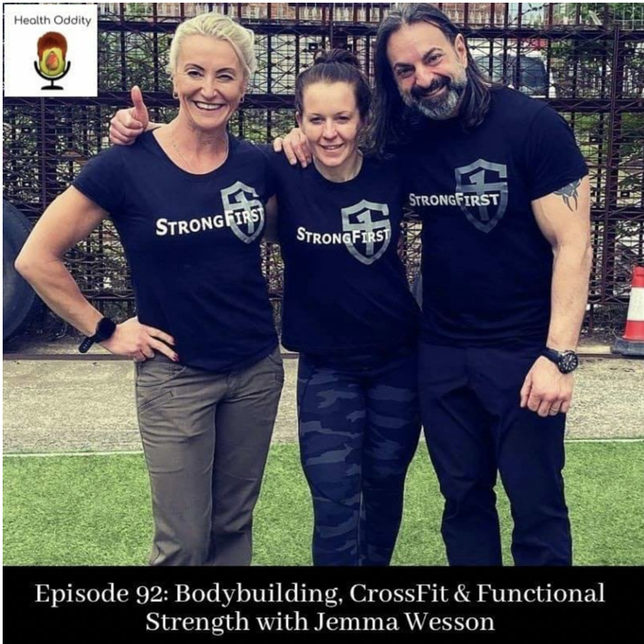 #92 Bodybuilding, CrossFit & Functional Strength with Jemma Wesson