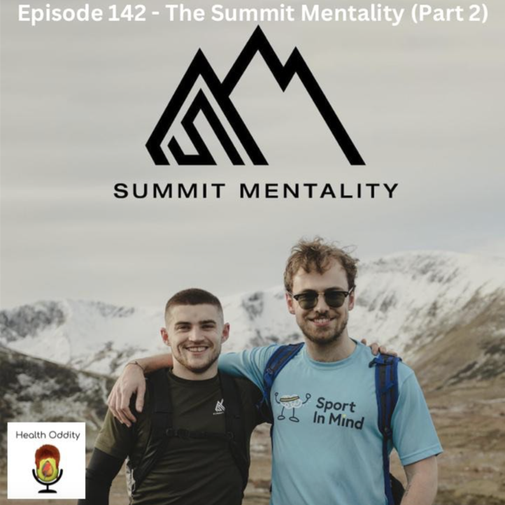 #142 The Summit Mentality (Part 2)