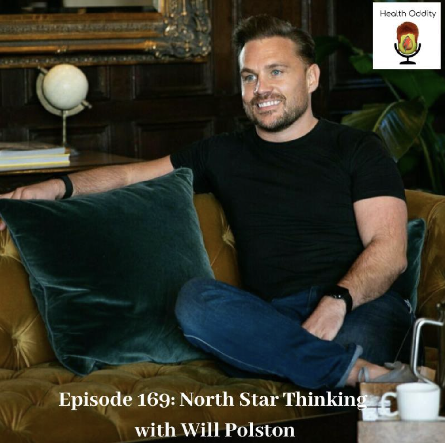 #169 North Star Thinking with Will Polston