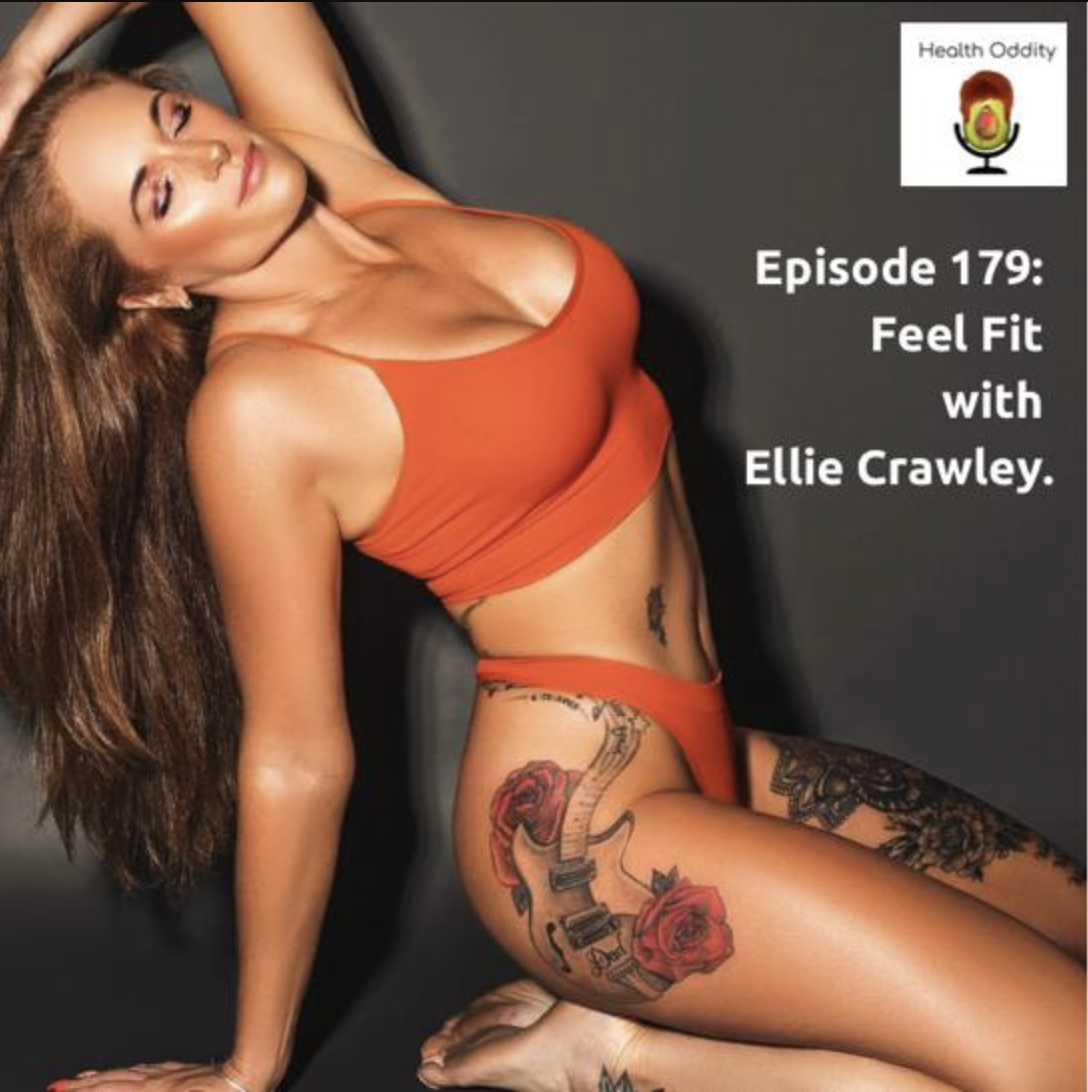 #179 Feel Fit with Ellie Crawley