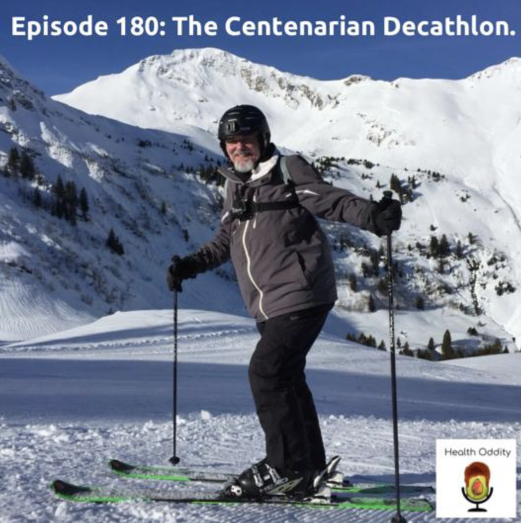 #180 The Centenarian Decathlon