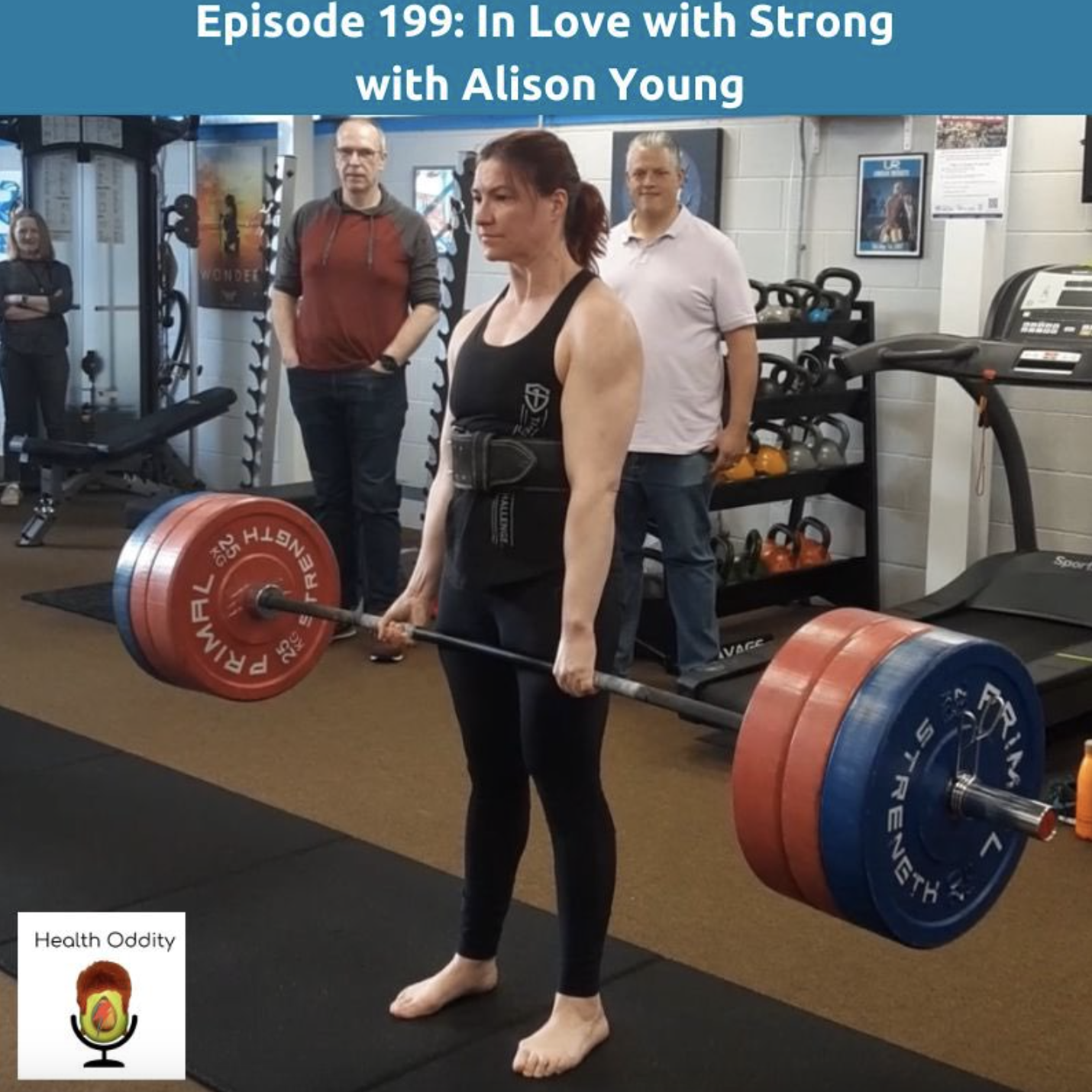 #199 In Love with Strong with Alison Young