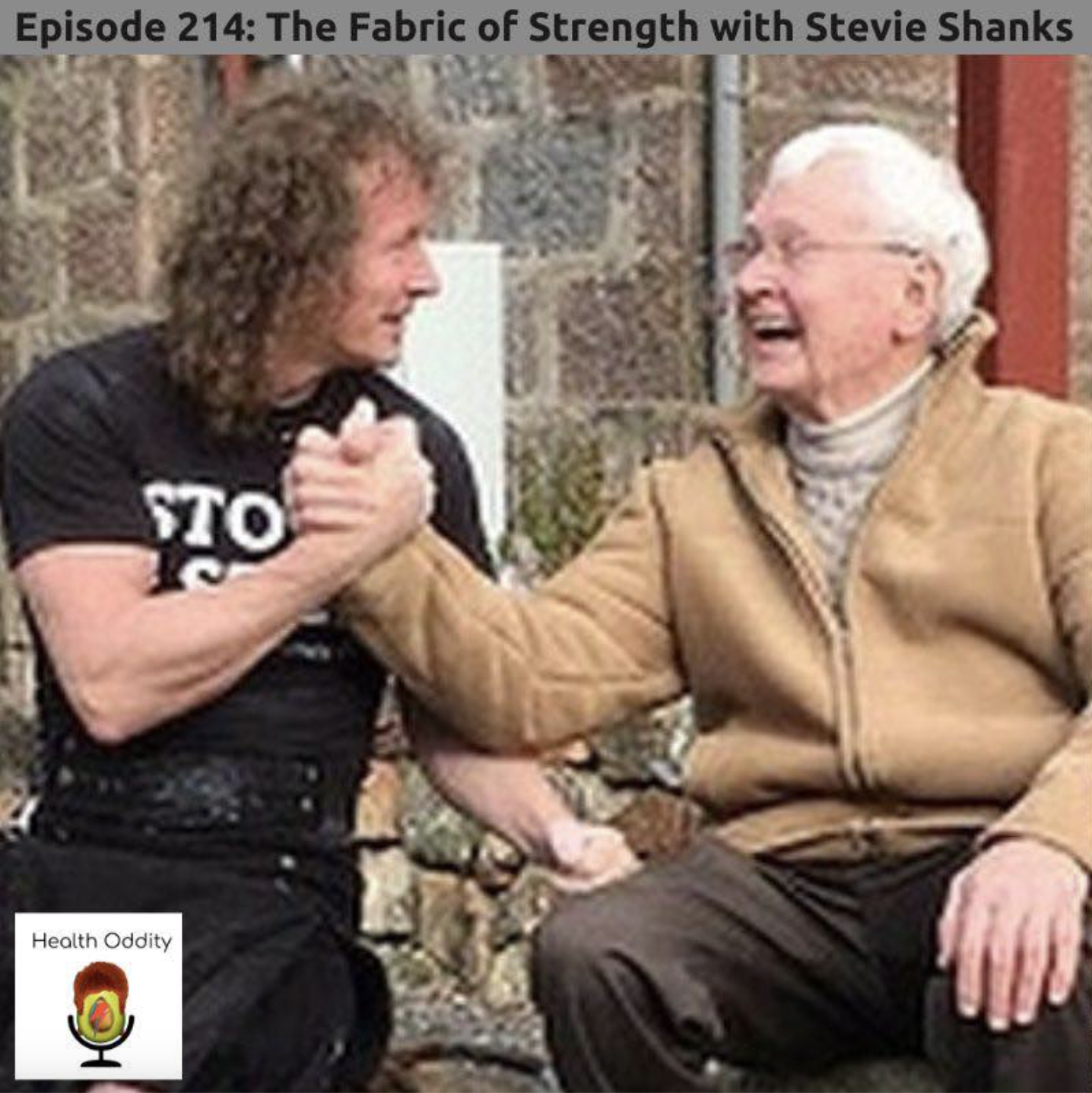 #214 The Fabric of Strength with Stevie Shanks