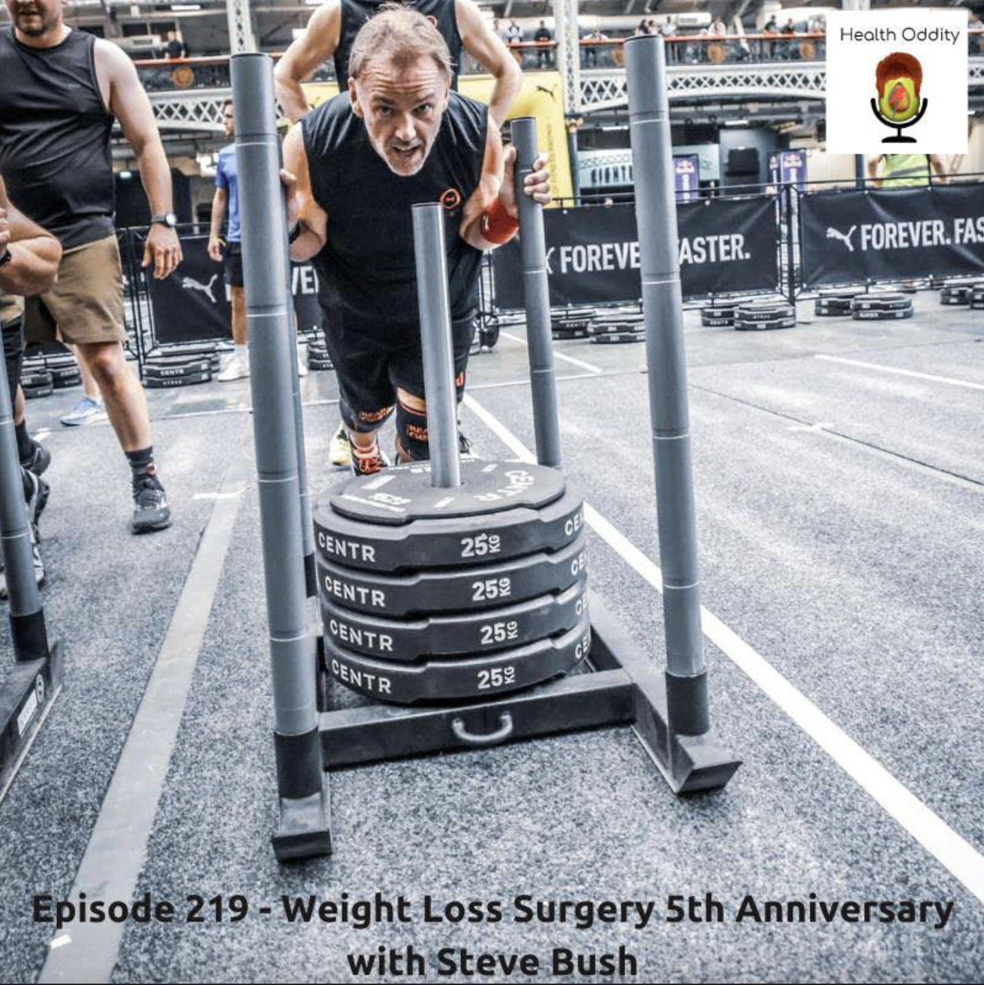 #219 Weight Loss Surgery 5th Anniversary with Steve Bush